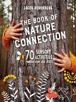 The Book of Nature Connection - ebook